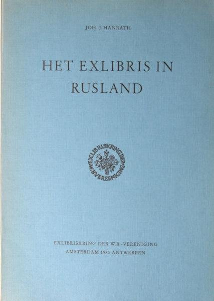 Hanrath, Joh. J. - Het exlibris in Rusland