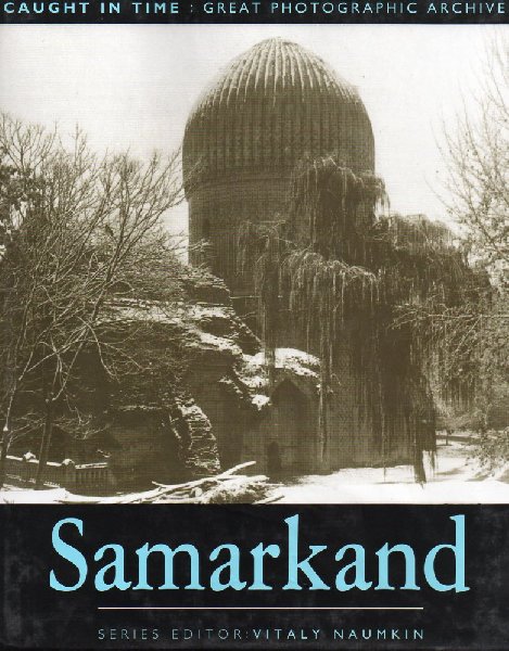 KURBANOV, S - SAMARKAND Caught in Time