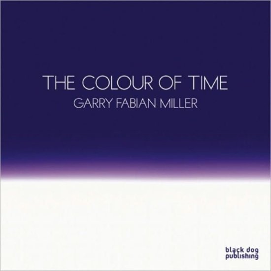 Warner, Marina - Colour of Time / Garry Fabian Miller