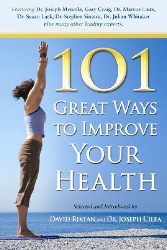 Riklan, David - 101 Great Ways to Improve Your Health
