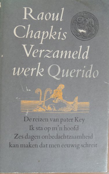 Chapkis, Raoel (ps. van Piet Grijs) - Verzameld werk