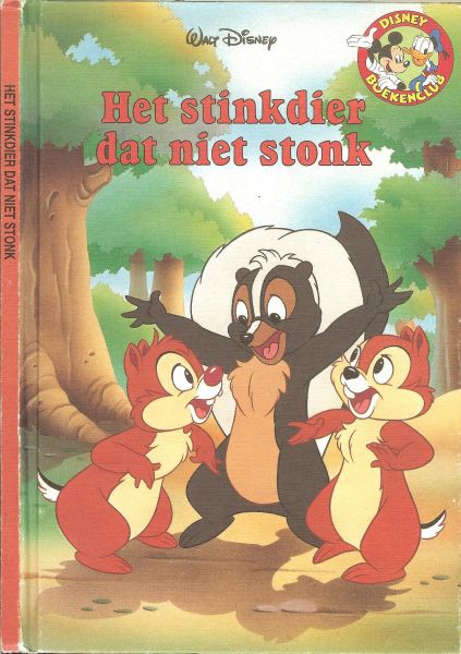 Disney, Walt & Pixar .. Vertaling : Simone Ruitenbeek - Het stinkdier dat niet stonk