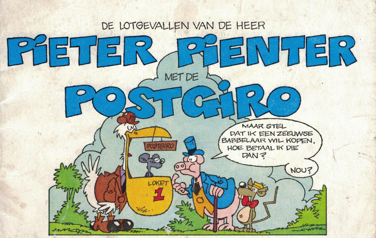  - De lotgevallen van de heer Pieter Pienter met de Postgiro