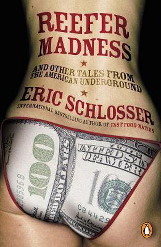 Schlosser, E. - Reefer Madness