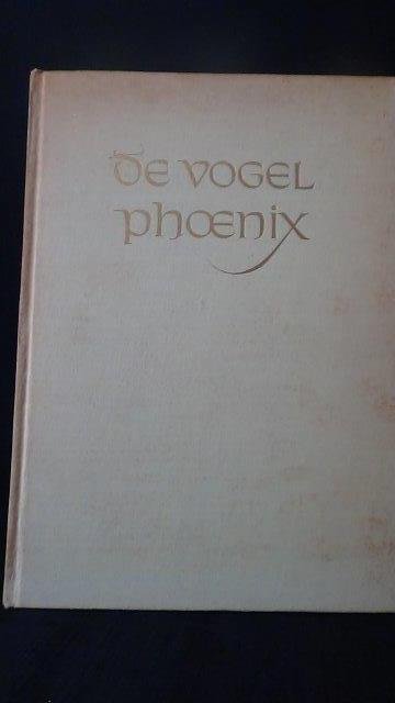 Vasalis, M., - De vogel Phoenix.