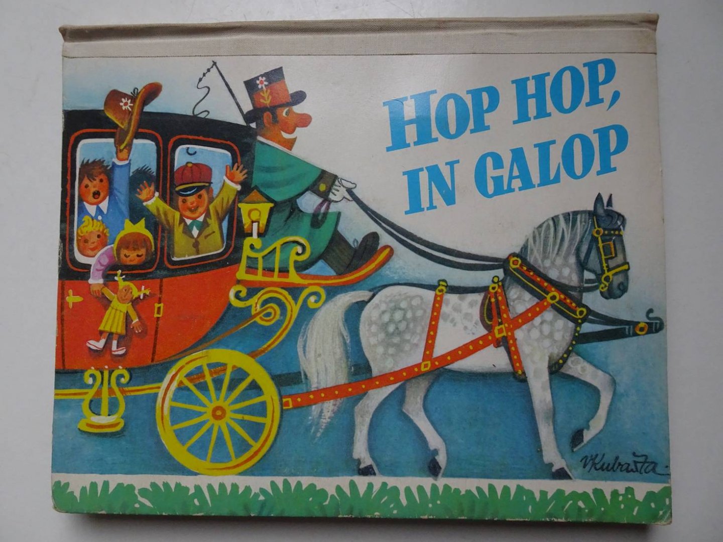 Kubasta, V.. - Hop hop, in galop.