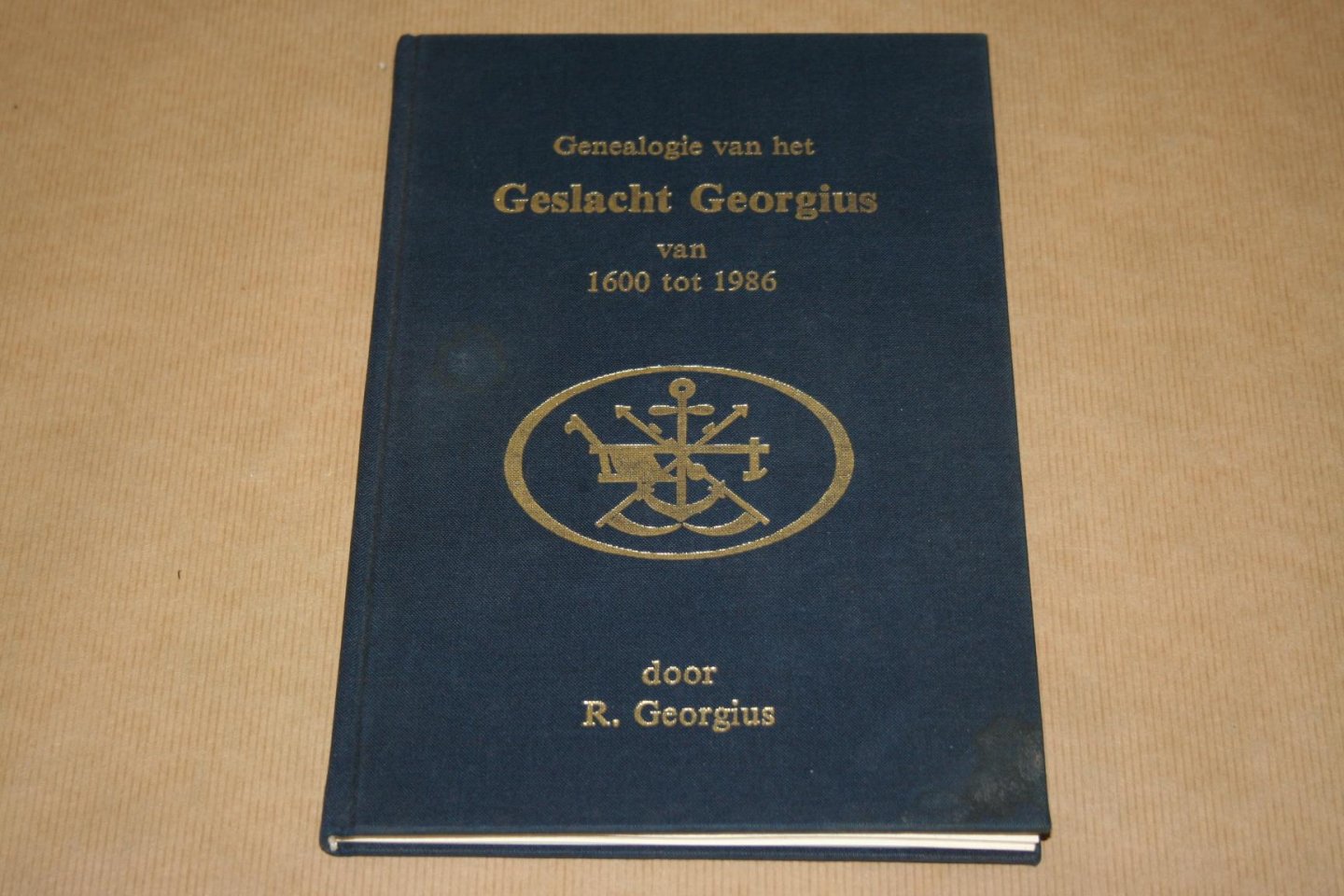 R. Georgius - Genealogie van het Geslacht Georgius van 1600 tot 1986