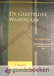 Fransen, ds. E. - De Geestelijke Wandelaar naar het hemelse Sion *nieuw* --- 15 leerredenen