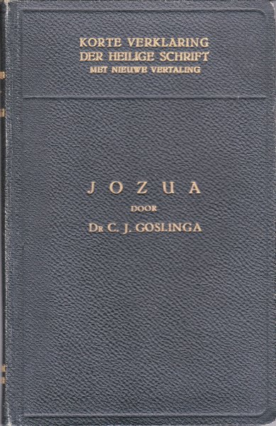 Goslinga, Dr C.J. - Jozua