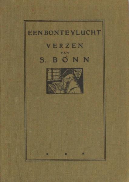 Bonn, S. - Een bonte vlucht.