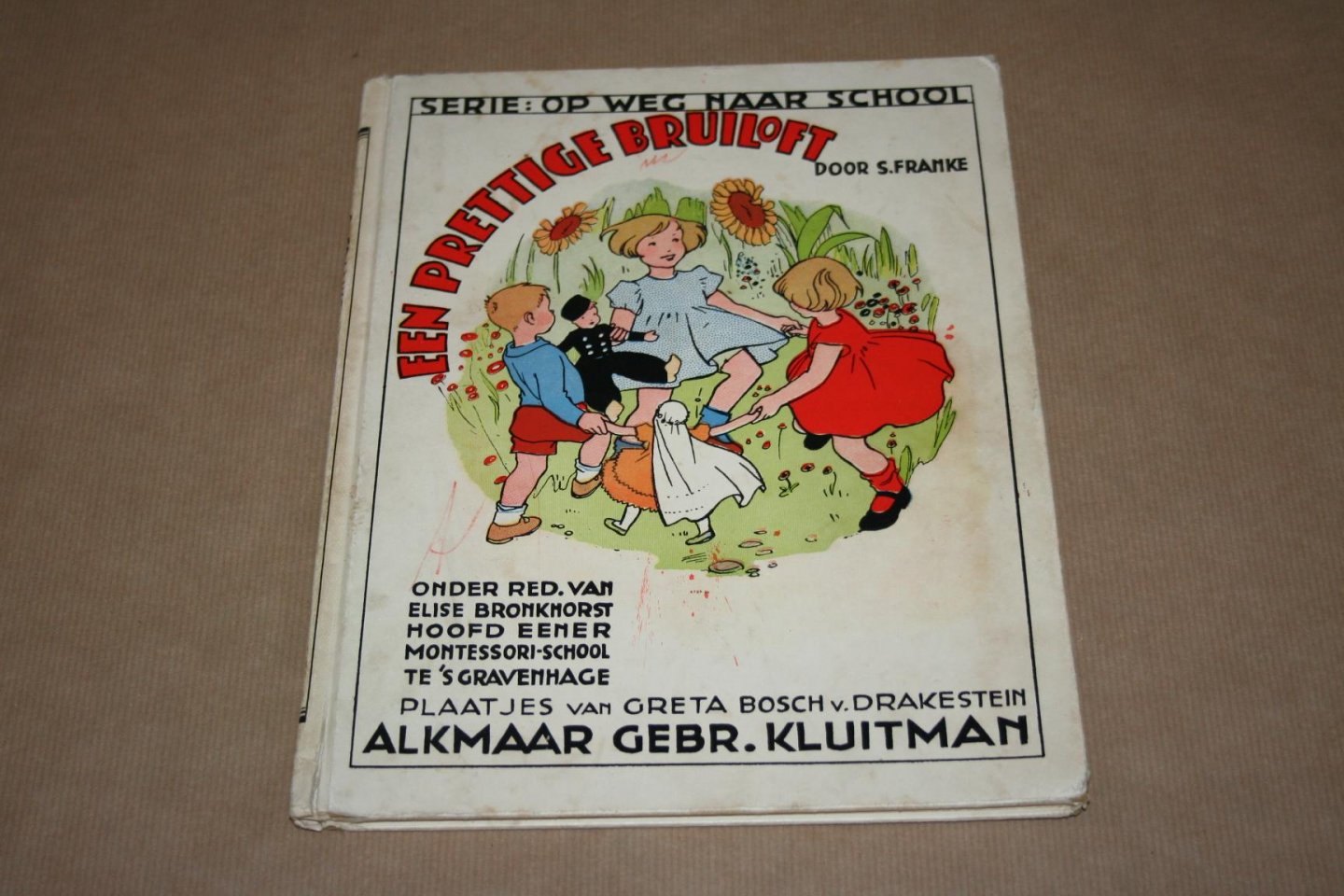 S. Franke & Greta Bosch v. Drakestein - Een prettige bruiloft