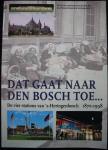 Bujdoso, K. - Dat gaat naar Den Bosch toe... De vier stations van 's Hertogenbosch 1870-1998