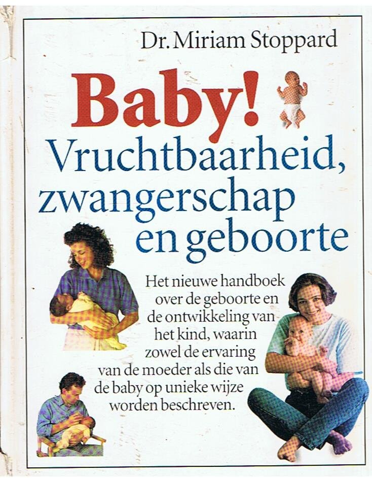 Stoppard, Dr. Miriam - Baby - Vruchtbaarheid, zwangerschap en geboorte