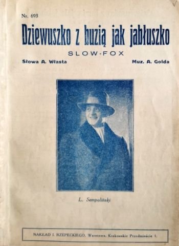 Golda, A. und Andrzeja (Text) Wlasta: - Dziewuszko z buzia jak jabluszko. Slow-fox