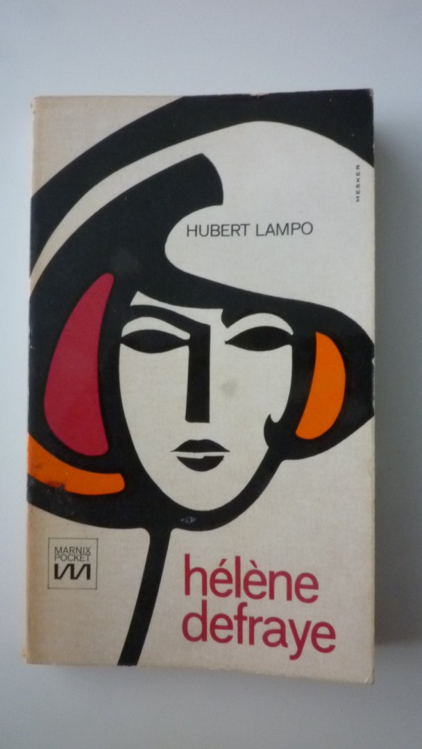Hubert Lampo - Helene Defraye