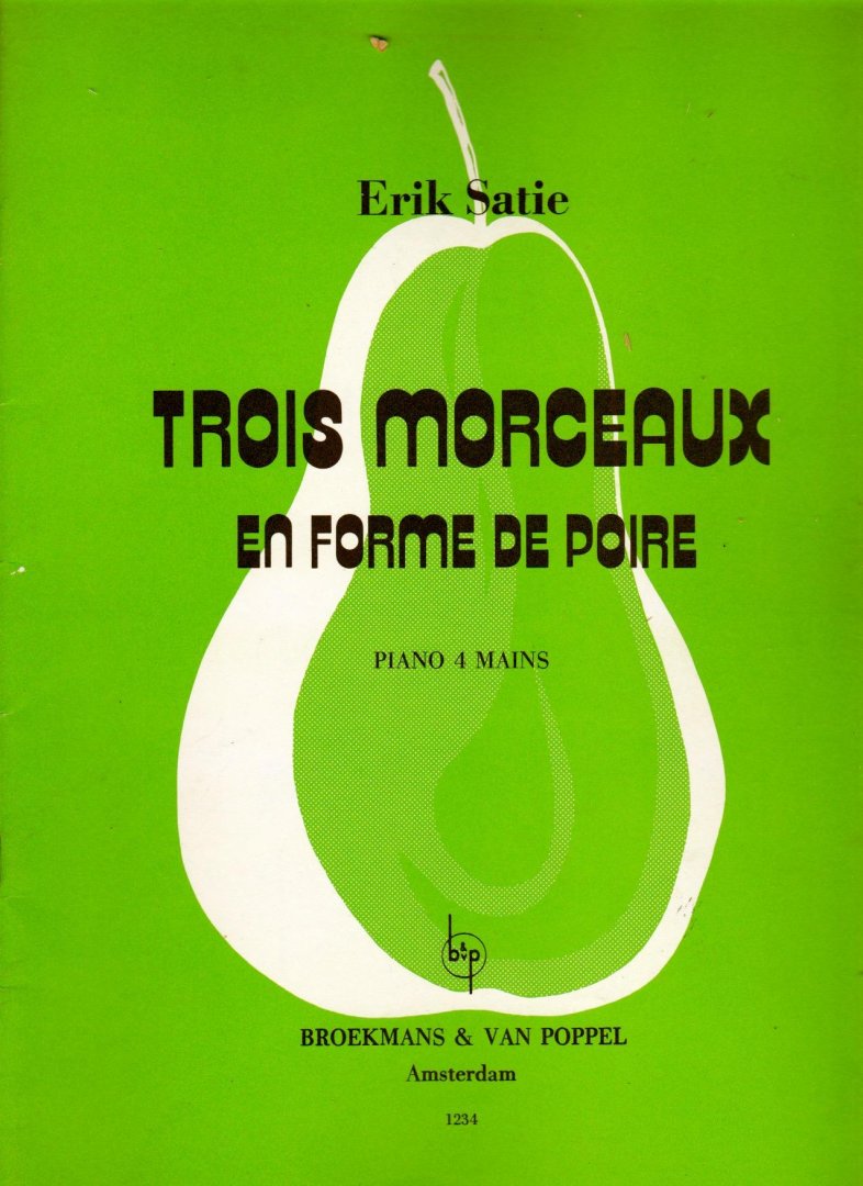 Satie , Erik - Troi Morceaux en forme de poire  Piano pour 4 mains