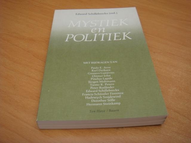 Schillebeeckx, Edward - Mystiek en politiek