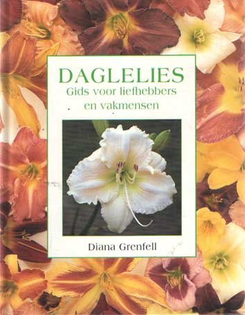Grenfell, Diana - Daglelies. Gids voor liefhebbers en vakmensen