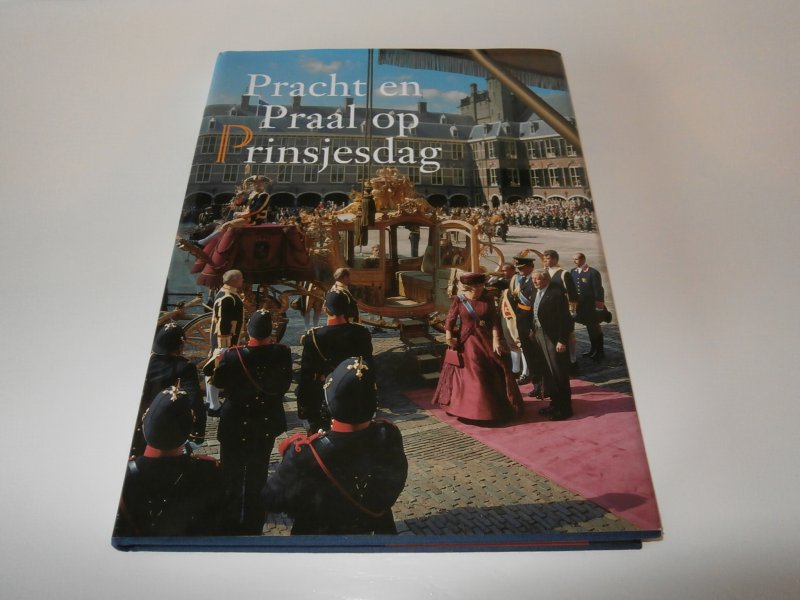leeuw van Thijs - pracht en praal op prinsjes dag