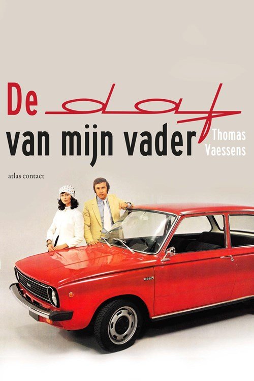 Thomas Vaessens - De Daf van mijn vader