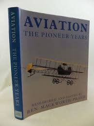 Mackworth-Pread, Ben - Aviation. The pioneer years