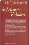 Landell de J, Olaf de .. Belettering Caroline Torenbeek - De mooiste verhalen .. een snoer bloedkoralen, hard minnend hart, gespeeld bestaan, de hoofdrechter, verliefde rijsthalmen, juniconcert, granaten in goud, de winst van verlies, echtscheidingskind,de scheve toren.