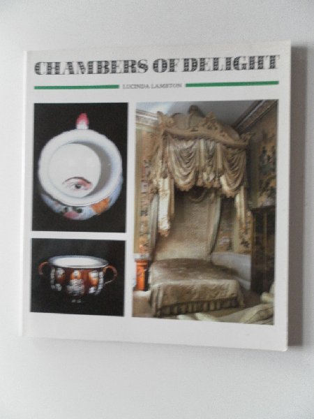 Lambton, Lucinda - Chambers of Delicht. Met kranteknipsels