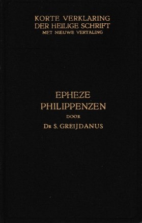 Greijdanus, S. - Epheze Philippenzen