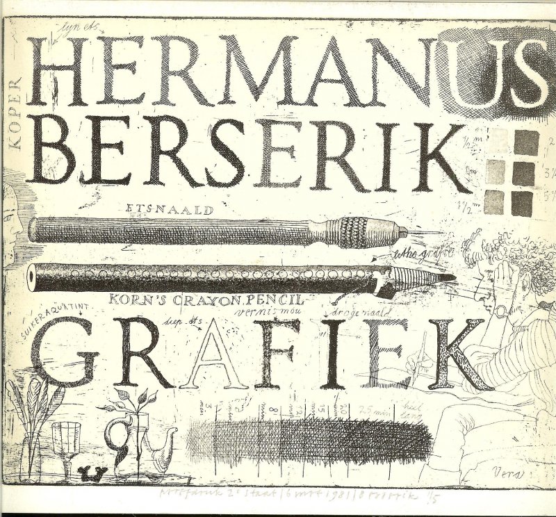 Berserik, Hermanus - Grafiek. Drie en veertig etsen, negen litho's door hem uitgegeven ter gelegenheid van zijn zestigste veraardag.