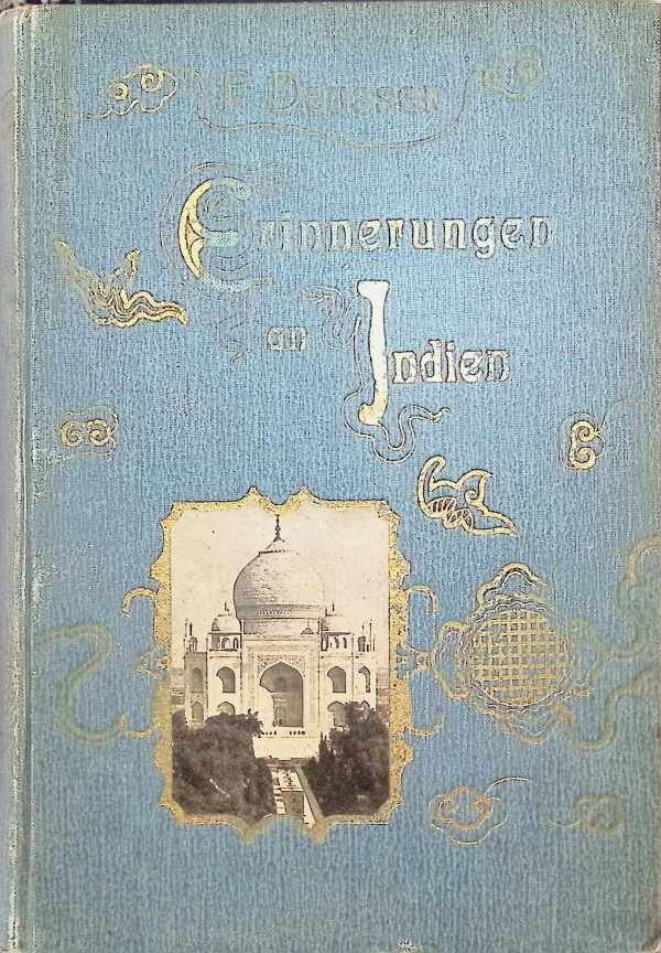 Paul Deussen - Erinnerungen an Indien