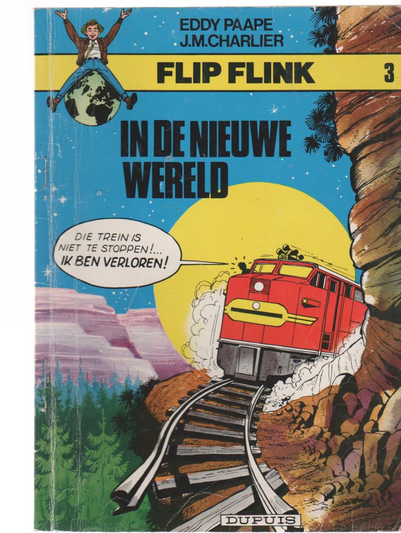Charlier,J.M. - Flip Flink 3 in de nieuwe wereld herdruk