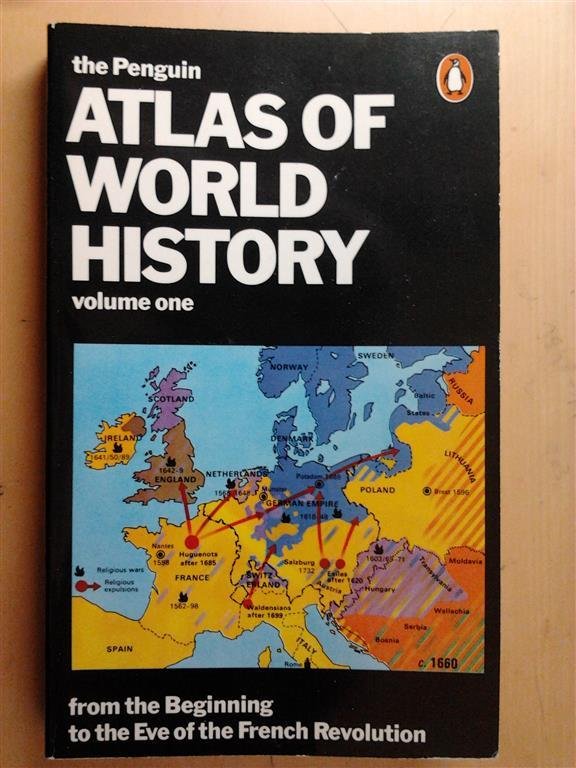 KINDER & HILGEMANN - The Penguin Atlas of World History. V. I. From the Beginning to the Eve of the French Revolution.