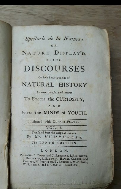 Pluche, Noel-Antoine de la - Spectacle de la nature: or Nature display'd