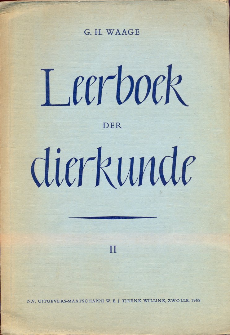 Waage, G.H. - Leerboek der dierkunde deel 2