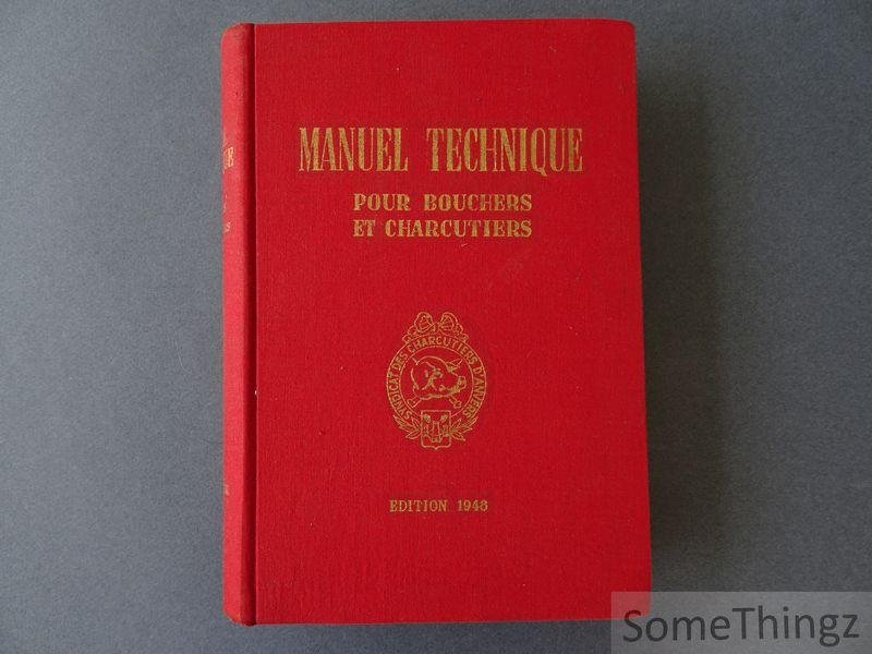 Victor Vinck. - Manuel technique pour bouchers et charcutiers.