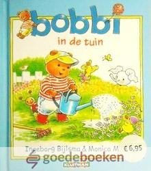 Bijlsma en Monica Maas, Ingeborg - Bobbi in de tuin *nieuw*