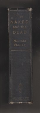 MAILER, NORMAN (1923 - 2007) - The naked and the dead