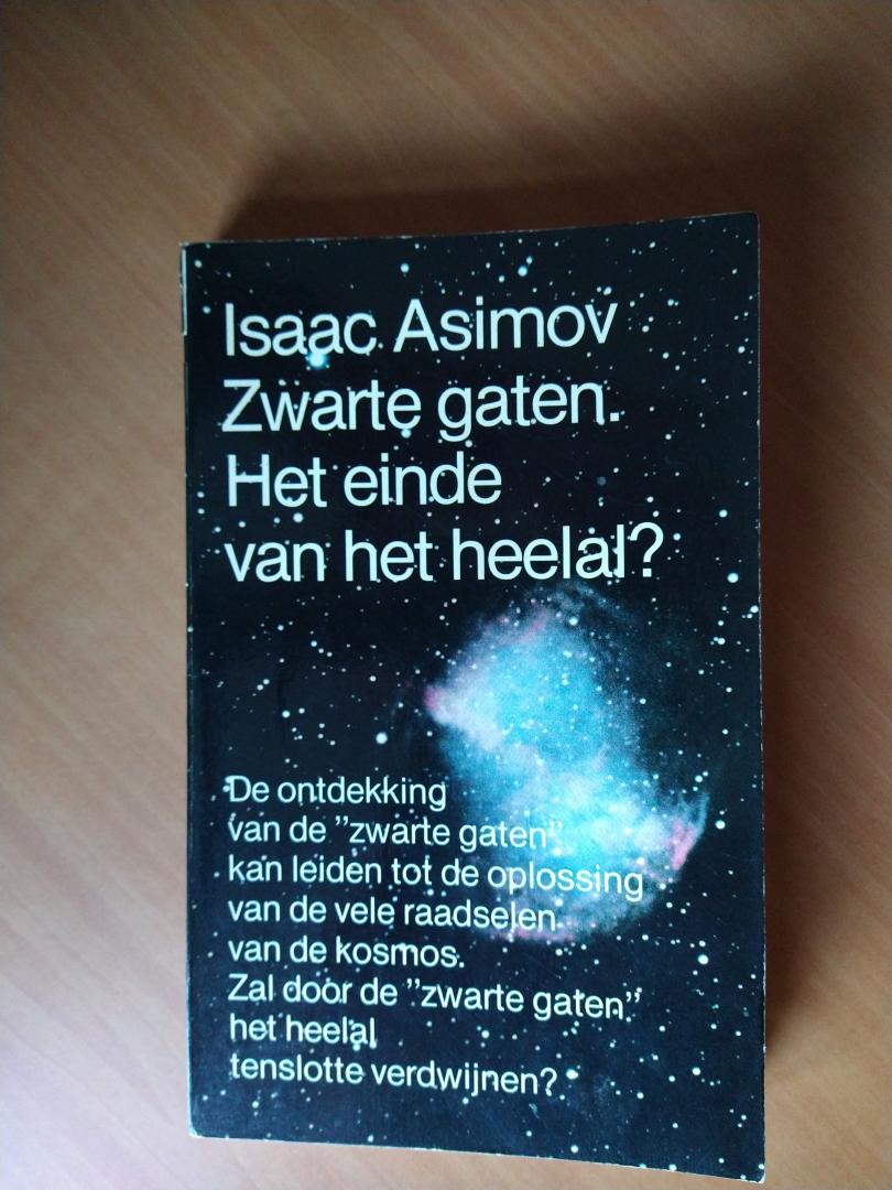 Asimov, Isaac - Zwarte gaten. Het einde van het heelal?