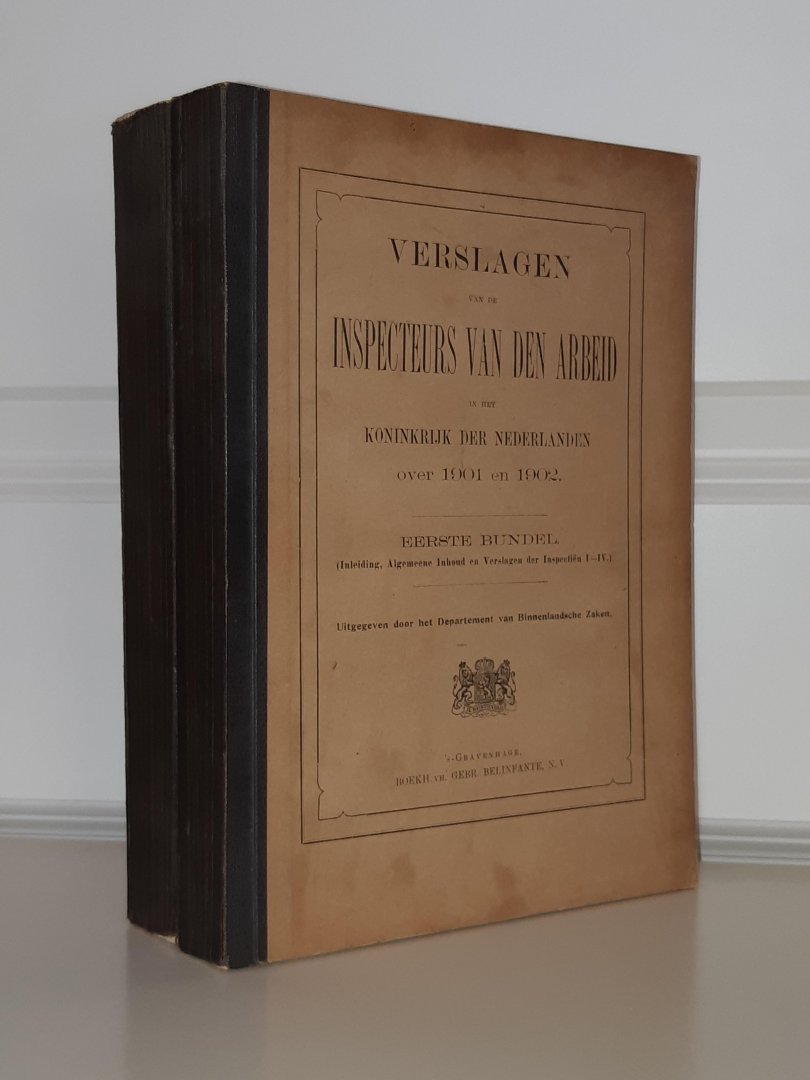  - Verslagen van de Inspecteurs van den Arbeid in het Koninkrijk der Nederlanden over 1901 en 1902 (SET 2 delen)
