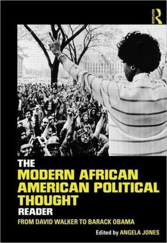  - Modern African American Political Thought Reader