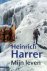 Harrer, Heinrich - Mijn leven
