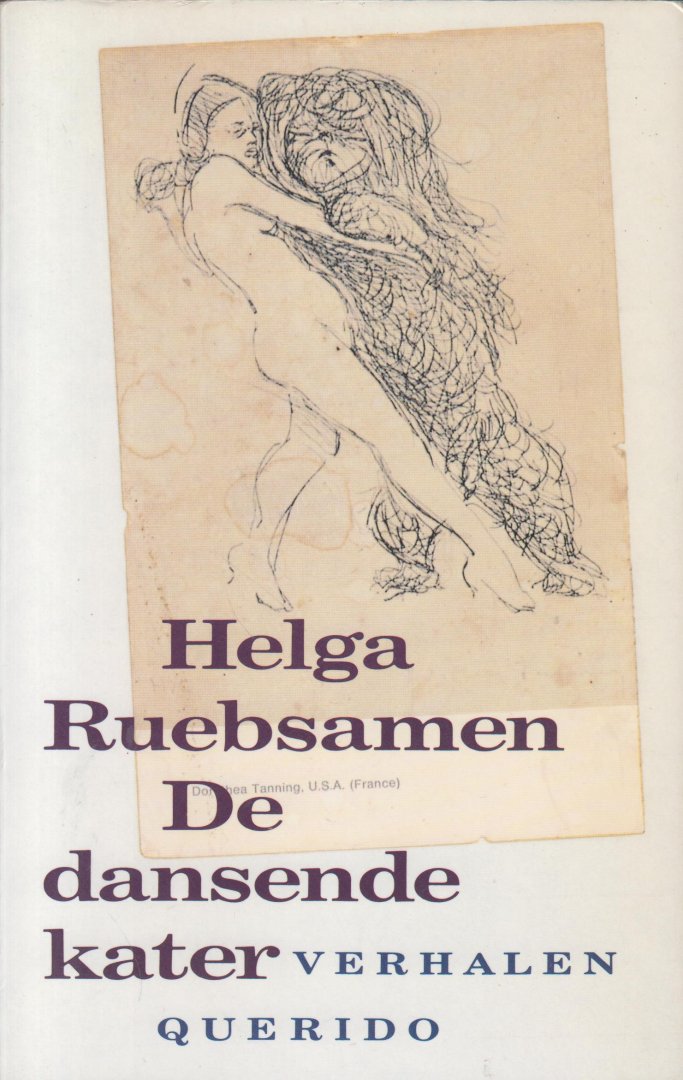 Ruebsamen (Batavia, Weltevreden (Nederlands-Indië), 4 september 1934 - Den Haag, 8 november 2016), Helga Margot Erika - De dansende kater - 5 novellen. Weelderig en wellustig. Zo lijkt de wereld die Helga Ruebsamen in haar verhalen schept op het eerste gezicht. Bij nadere beschouwing is daar wel een en ander op af te dingen