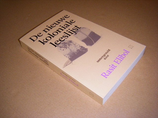 Rasit Elibol - De nieuwe koloniale leeslijst