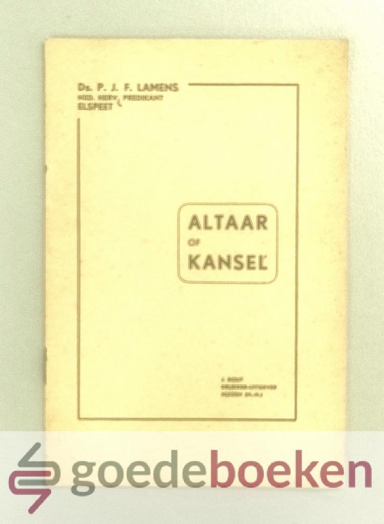 Lamens, Ds. P.J.F. - Altaar of kansel