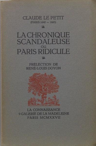 Le Petit, Claude. - La chronique scandaleuse