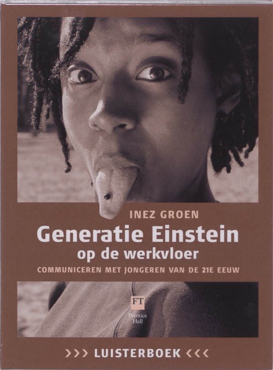 Groen, I. - Generatie Einstein op de werkvloer