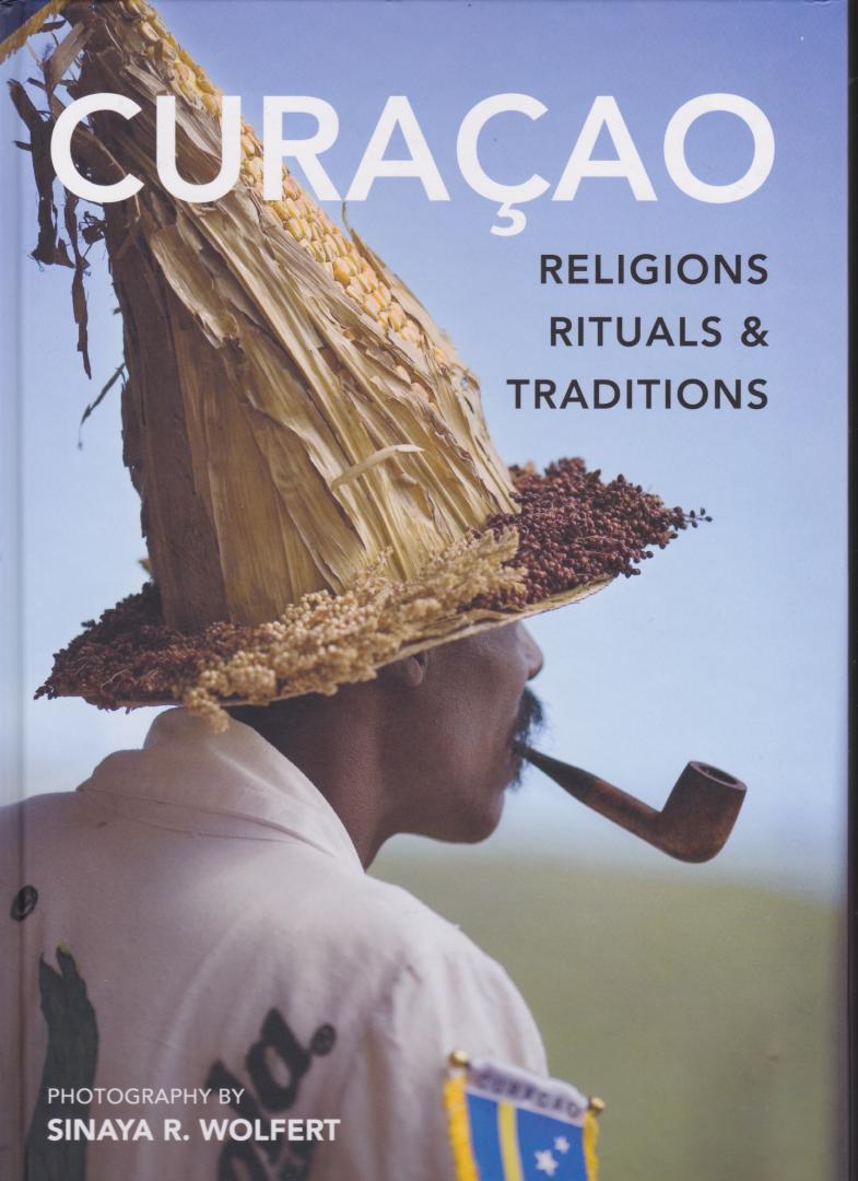 Wolfert, Sinaya R. (photogr.v) - Curacao, Religions, Rituals, Traditions