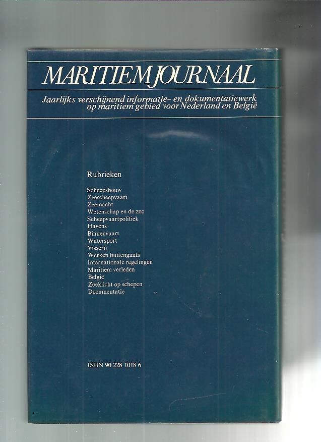 Acda, G.M.W.. (red.) - Maritiem journaal 81 / Jaarlijks verschijnend informatie- en documentatiewerk op maritiem gebied voor Nederland en België
