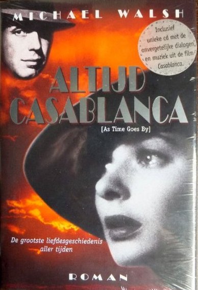 Walsh, Michael - Altijd Casablanca
