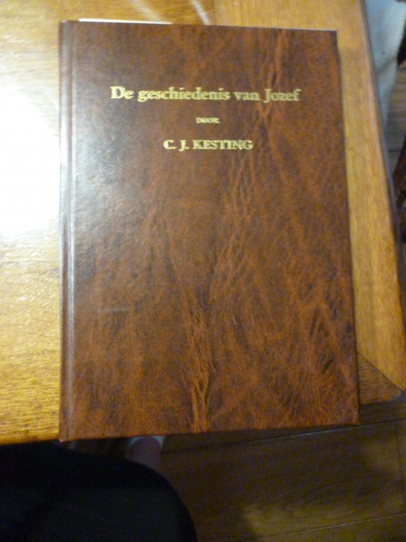 Kesting J.C. - De geschiedenis van Jozef